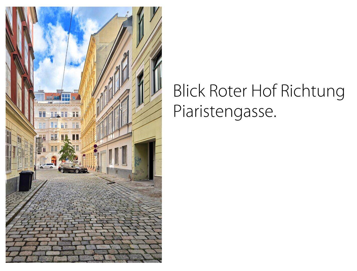 Blick Roter Hof Richtung Piaristengasse