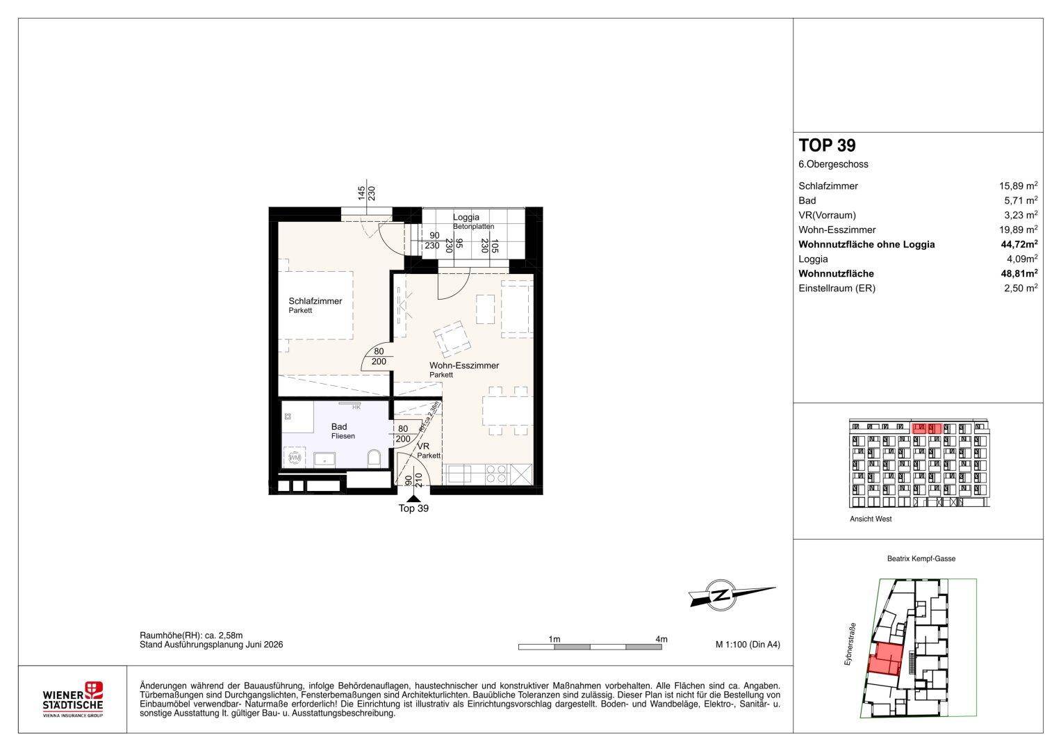 Grundriss der Wohnung TOP 39 im 6. Obergeschoss mit Schlafzimmer, Wohn-Esszimmer und Loggia.