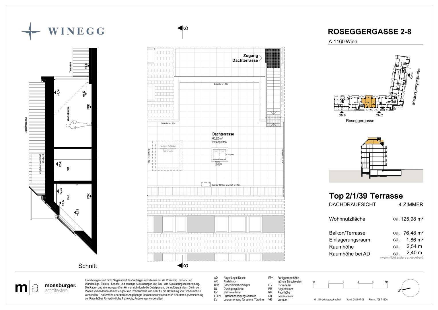 Dachaufsicht des Grundrisses mit Zugang zur Dachterrasse und Gesamtfläche.