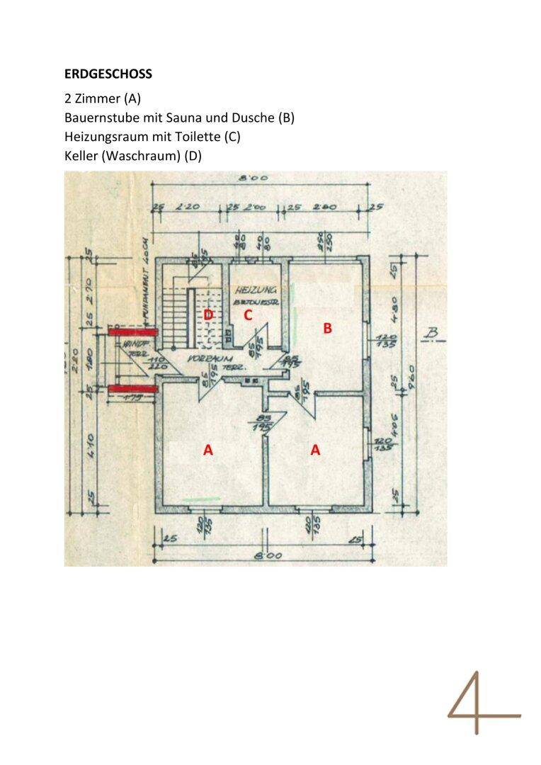 Grundriss des Erdgeschosses mit zwei Zimmern, Bauernstube, Heizungsraum und Keller.