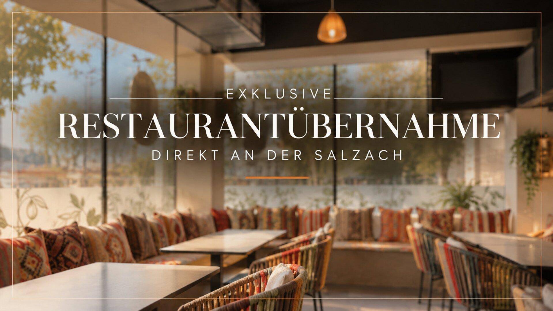 Exklusive Gelegenheit direkt an der Salzach | Modernes Restaurant mit hervorragender Reputation zur Übernahme