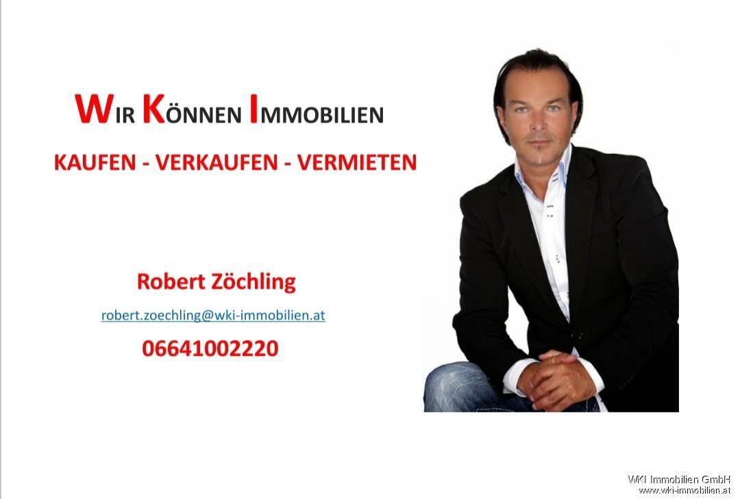 WIR KÖNNEN IMMOBILIEN - Robert Zöchling - 06641002220